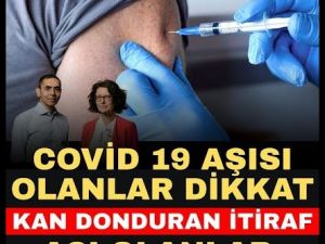 Covid 19 aşısı olanlar dikkat itiraf geldi