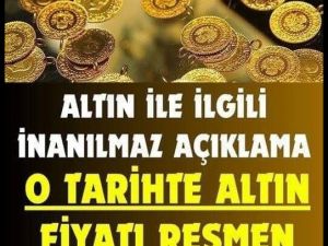 Altın düşecek dedi net konuştu!
