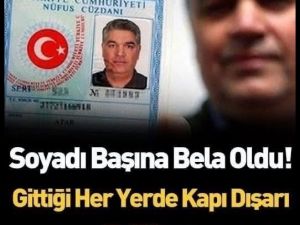 Soyadı Başına Bela Oldu
