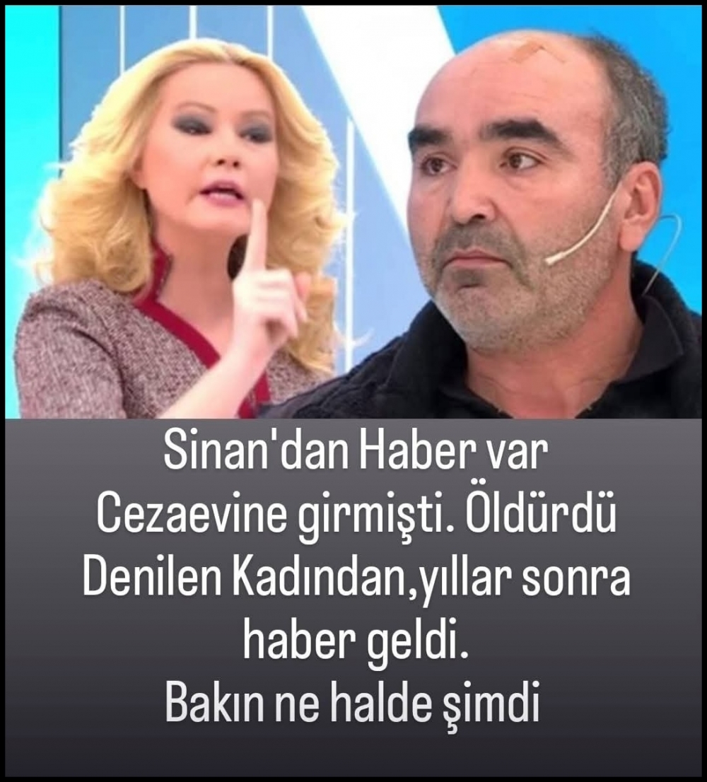 Sinan’dan ve kadından haber var galerisi resim 1