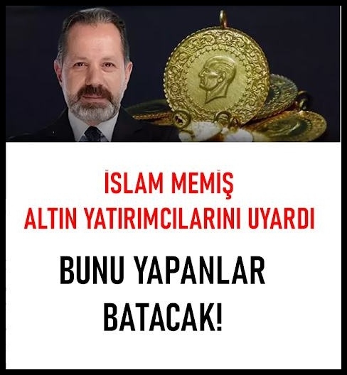 İslam Memiş 2026 yılı için altın yatırımcılarına krtik uyarı. galerisi resim 1