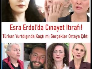 Esra Erol’da Türkan
