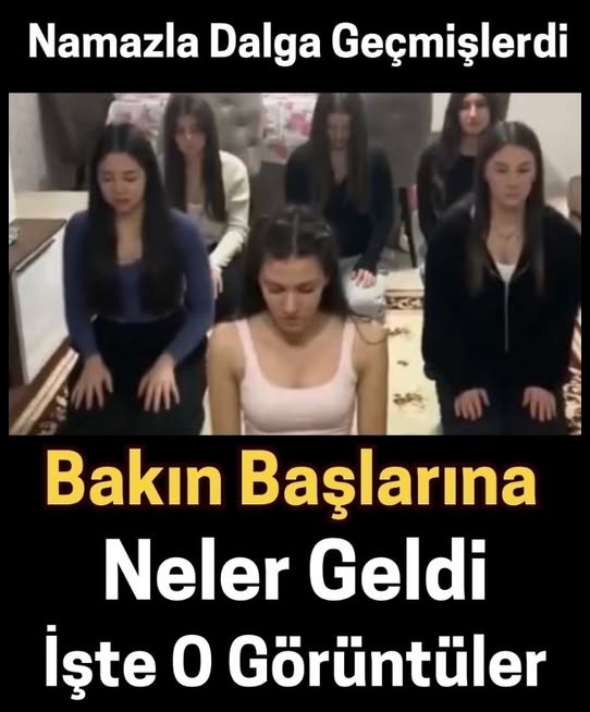 Namazla dalga geçmişlerdi galerisi resim 1