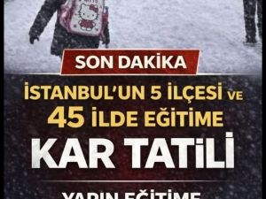 KAR TATİLİ OLAN İLLER VE İLÇELER