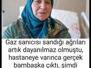 Gaz sancısı şikayetiyle gitti