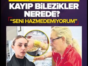 Kayıp bilezikler nerede?.