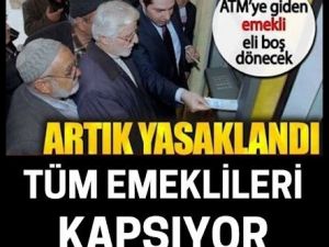 Tüm emeklileri kapsıyor artık yasak.