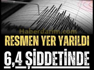 6.4 büyüklüğünde deprem!