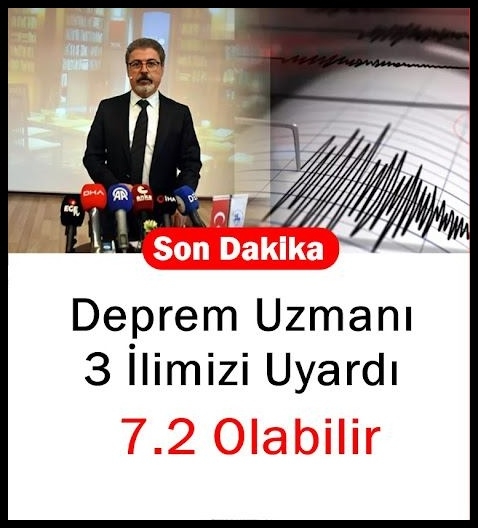 7.2 Büyüklüğünde olabilir dedi ve uyardı! 2 şehrimiz dikkat. galerisi resim 1