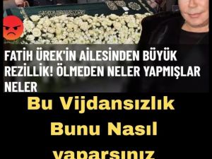 Fatih Ürek'in ailesi