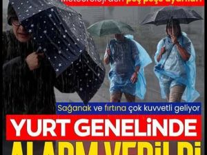 Yurt genelinde alarm verildi.