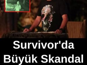 Survivor'da şok skandal