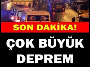 Çok Şiddetli Deprem Oldu..