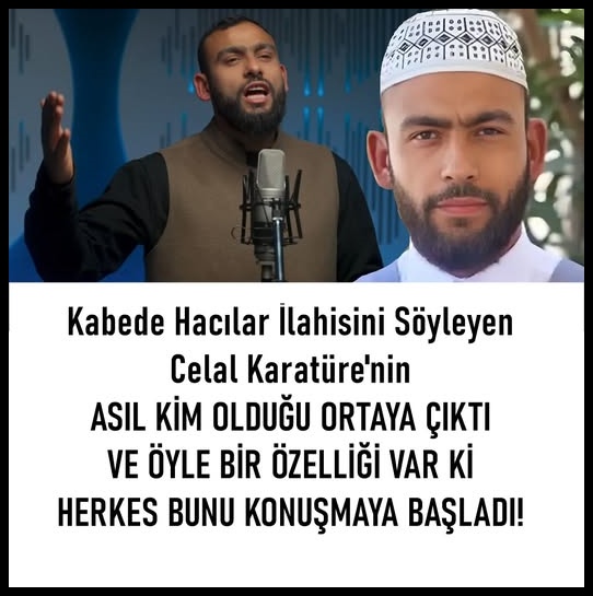 İlahisiyle Ünlenen Celal