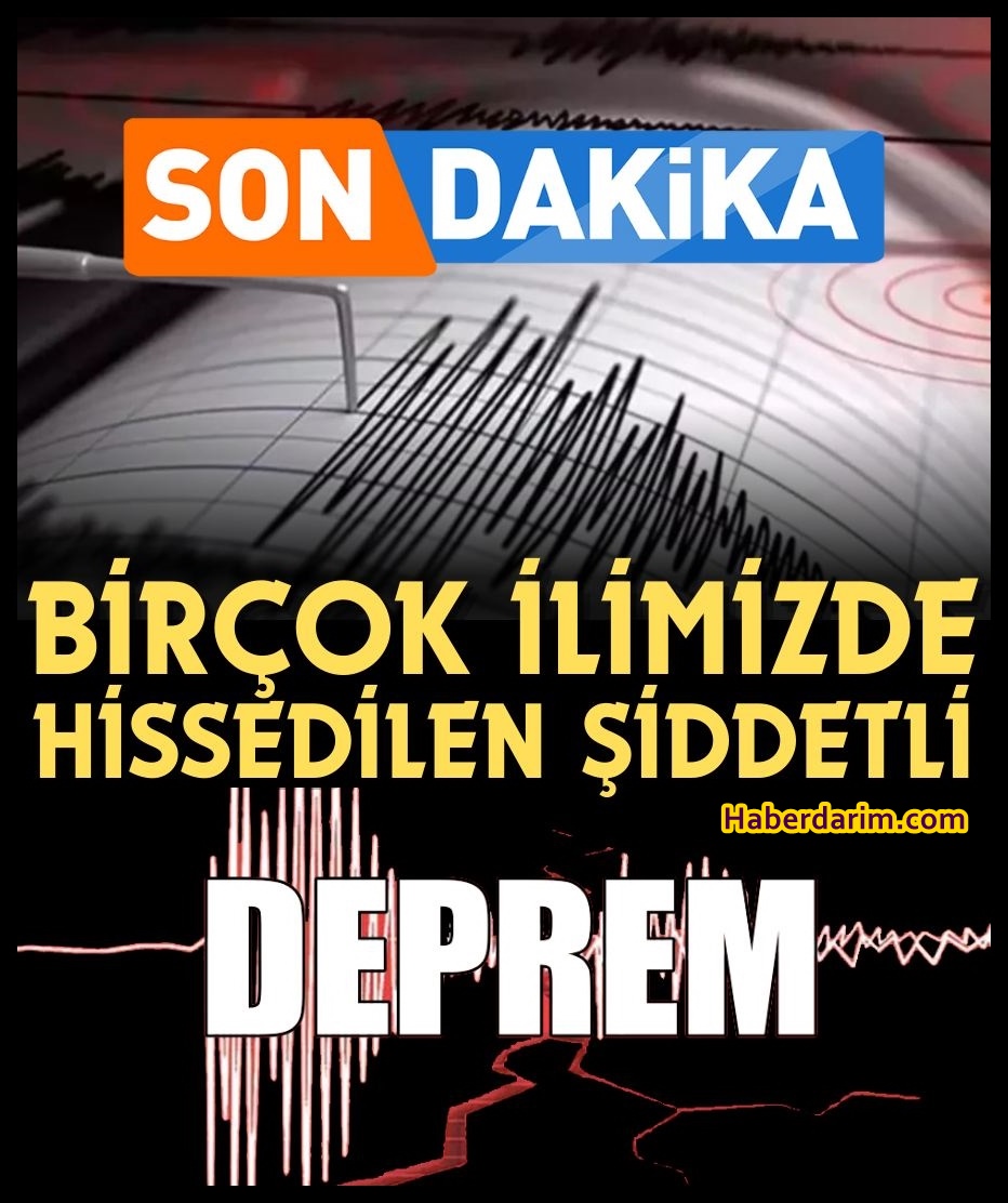 Çok İlimizde hissedilen Şiddetli Deprem Oldu.