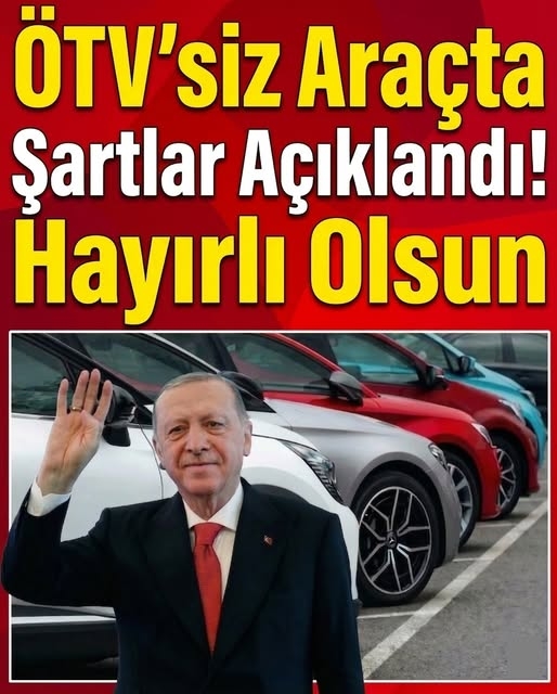 ÖTV'siz Araçta Şartlar Açıklandı! galerisi resim 1