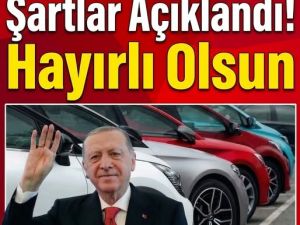 ÖTV'siz Araçta Şartlar Açıklandı!