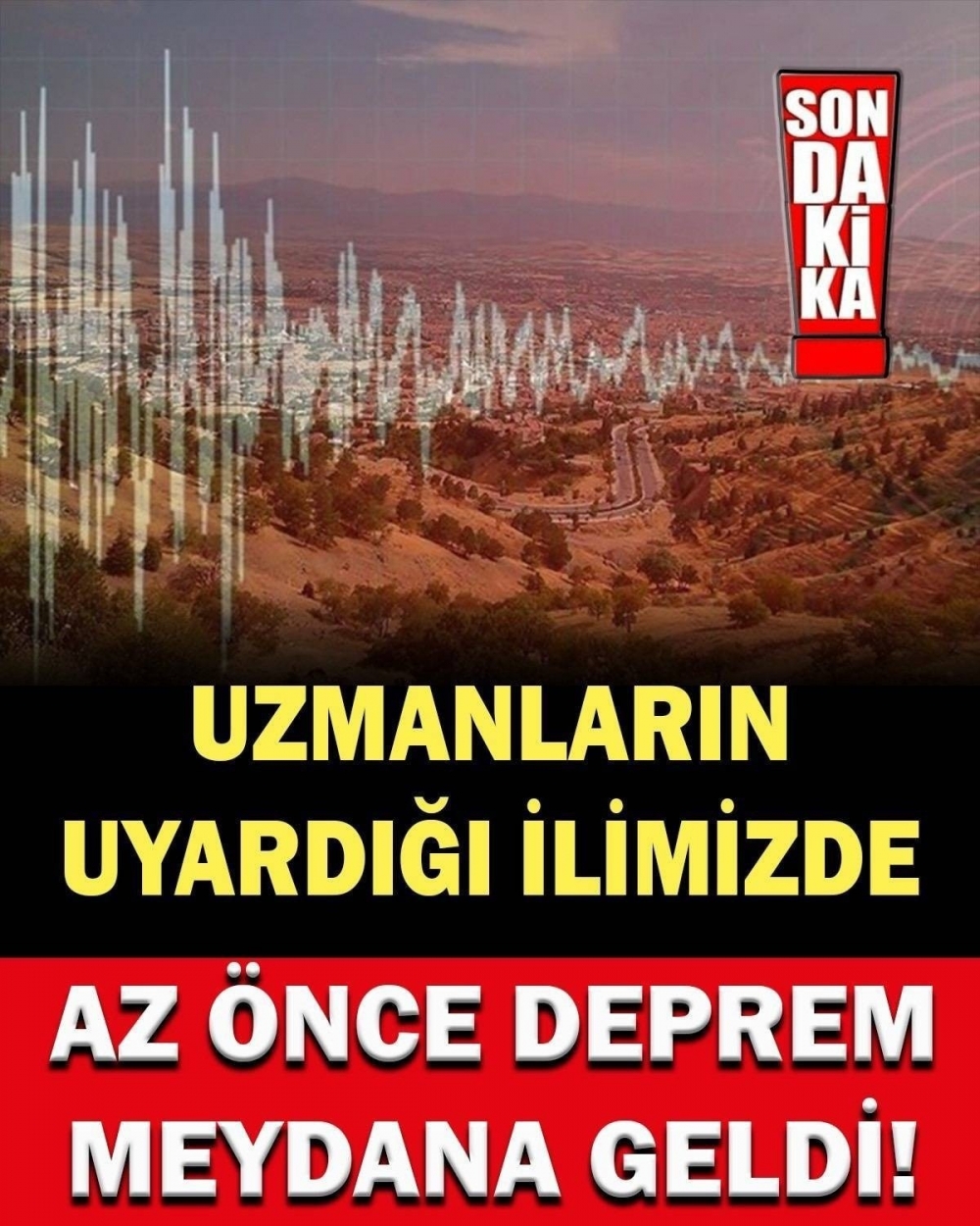 Aktif Fay Hattı Dediği İlimizde galerisi resim 1