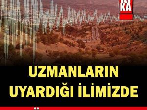 Aktif Fay Hattı Dediği İlimizde