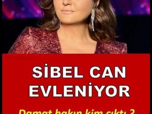 Sibel Can yeniden evleniyor