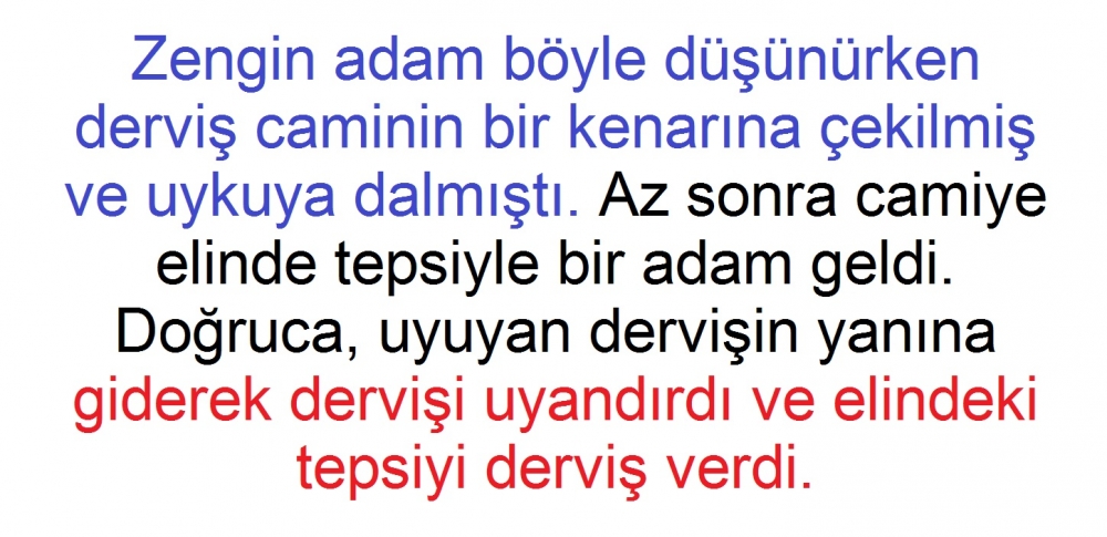 Zengin Adam ve Dervişin İbretlik Hikayesi galerisi resim 3