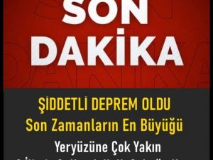 Az Önce Yaşanan Deprem