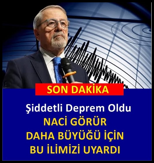 Yaşanan Deprem