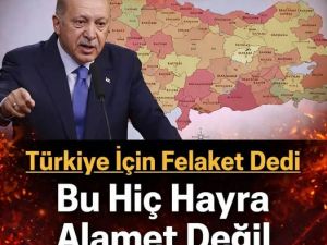 Erdoğan Türkiye için bu bir felaket dedi