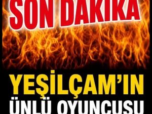 Büyük bir yıldız daha kaydı. Sevilen ismi kayybettık.