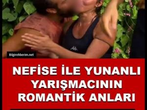 Nefise ile Yunanlı yarışmacı arasında romantik anlar.