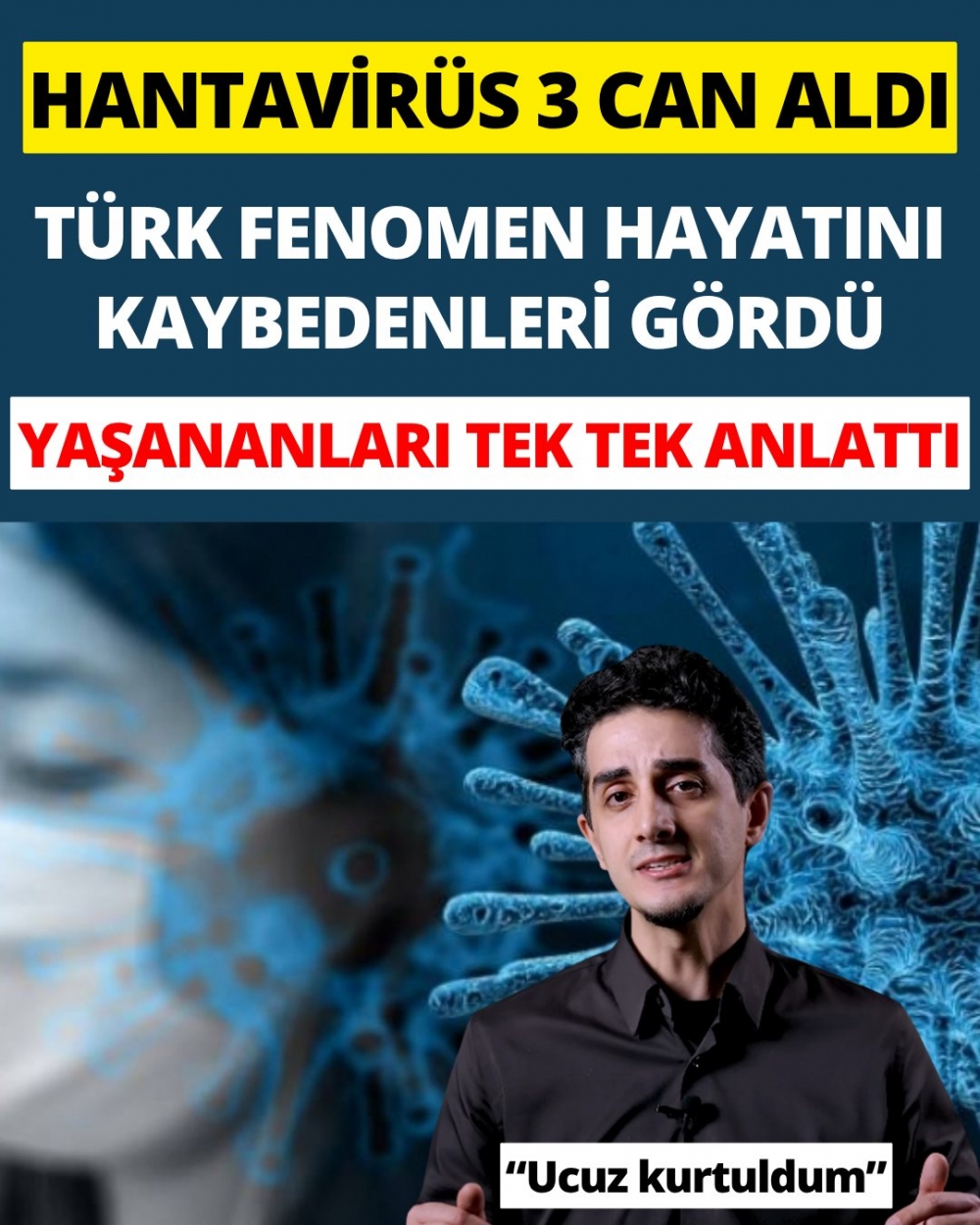 Hantavirüs 3 can aldı galerisi resim 1