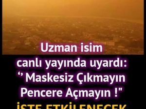 Meteoroloji'den hayati uyarı!