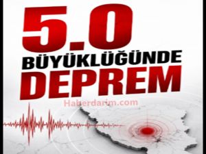 5 büyüklüğünde deprem meydana geldi