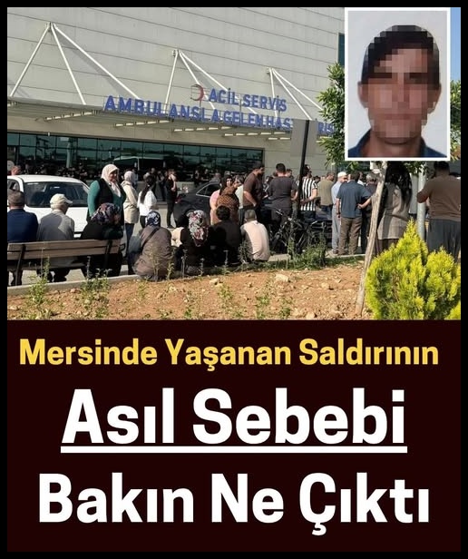Mersin saldırganı