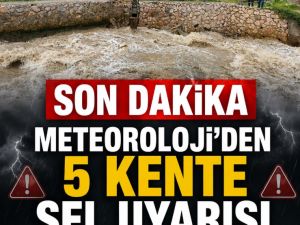 5 kentte sele neden olacak.