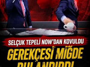 Selçuk Tepeli Now TV’den Kovuldu!