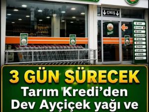 3 Gün sürecek Tarım kredi marketlerinde dev indirim başlıyor.