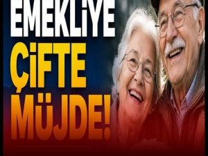 Emekliye çifte müjde!