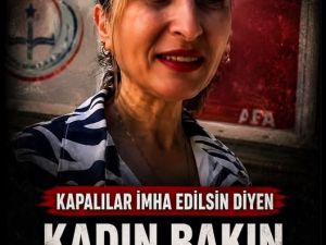 Kapalılar İmha Edilsin Diyen Kadın Kimin Eşi Çıktı