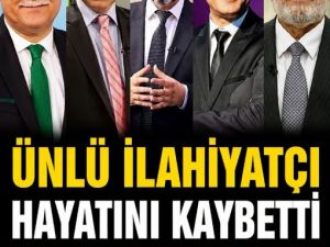 Son dakika ünlü ilahiyatçıdan acı haber