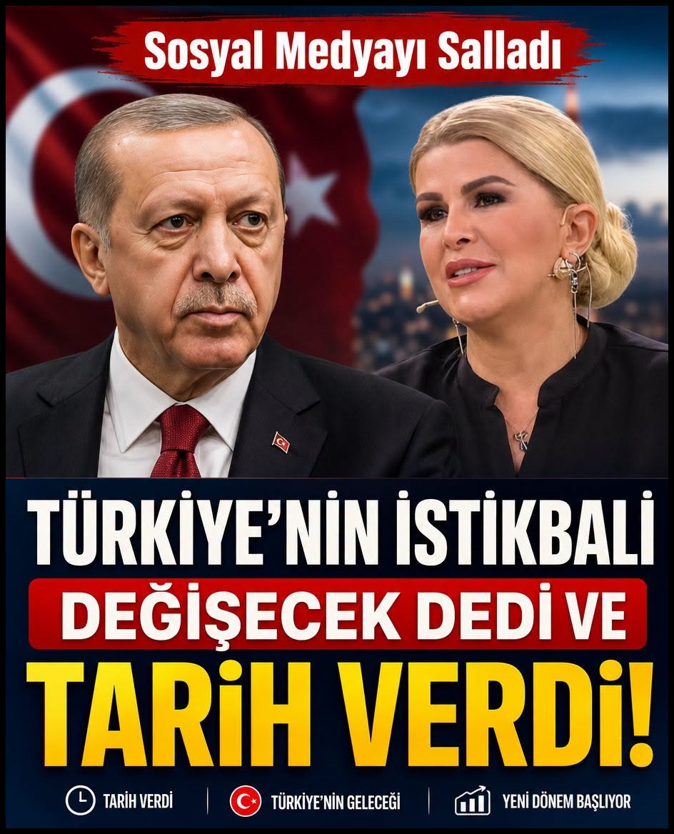 Türkiye’nin istikbali değişecek dedi ve tarih verdi..