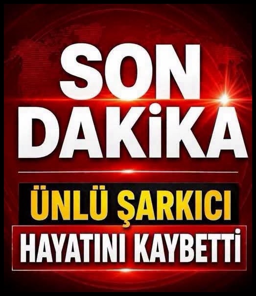 Ünlü şarkıcı yaşama veda etti