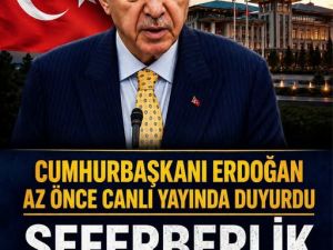 Seferberlik ilan etti.