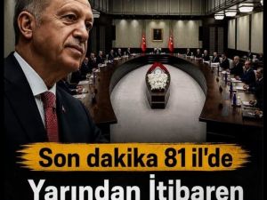 81 iIin tamamında yasak