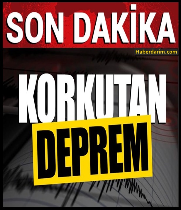 5,7 ve 5,8 büyüklüğünde iki deprem meydana geldi