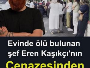 Ünlü şef Eren Kaşıkçı’