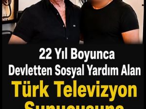22 Sene Boyunca Yardım Almış