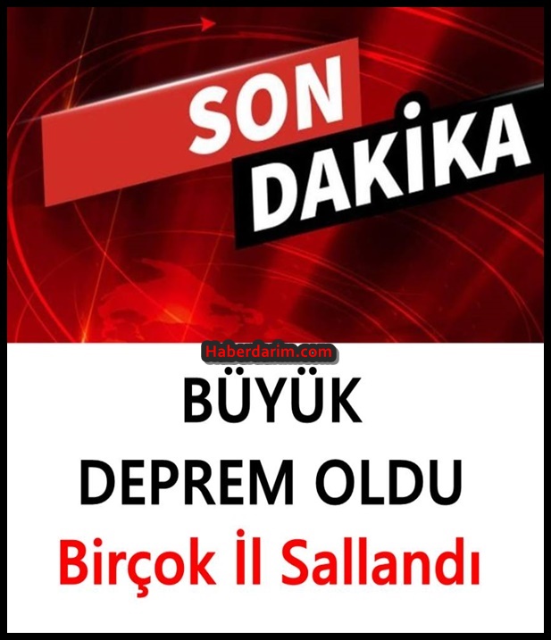 Bir Çok İlimizde Hiiedilen Kuvvetli Deprem OLdu..