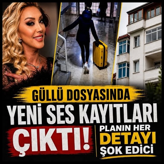 Güllü’nün ölümüyle ilgili soruşturmada yeni ses kayıtları ortaya çıktı