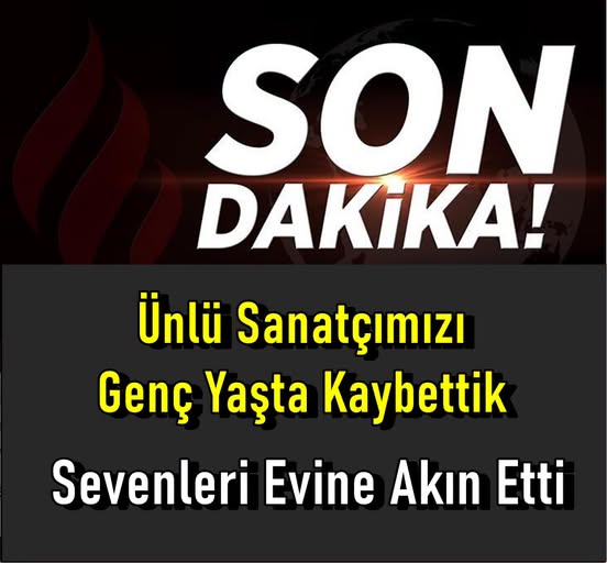 Sanat Dünyasının Kaybı